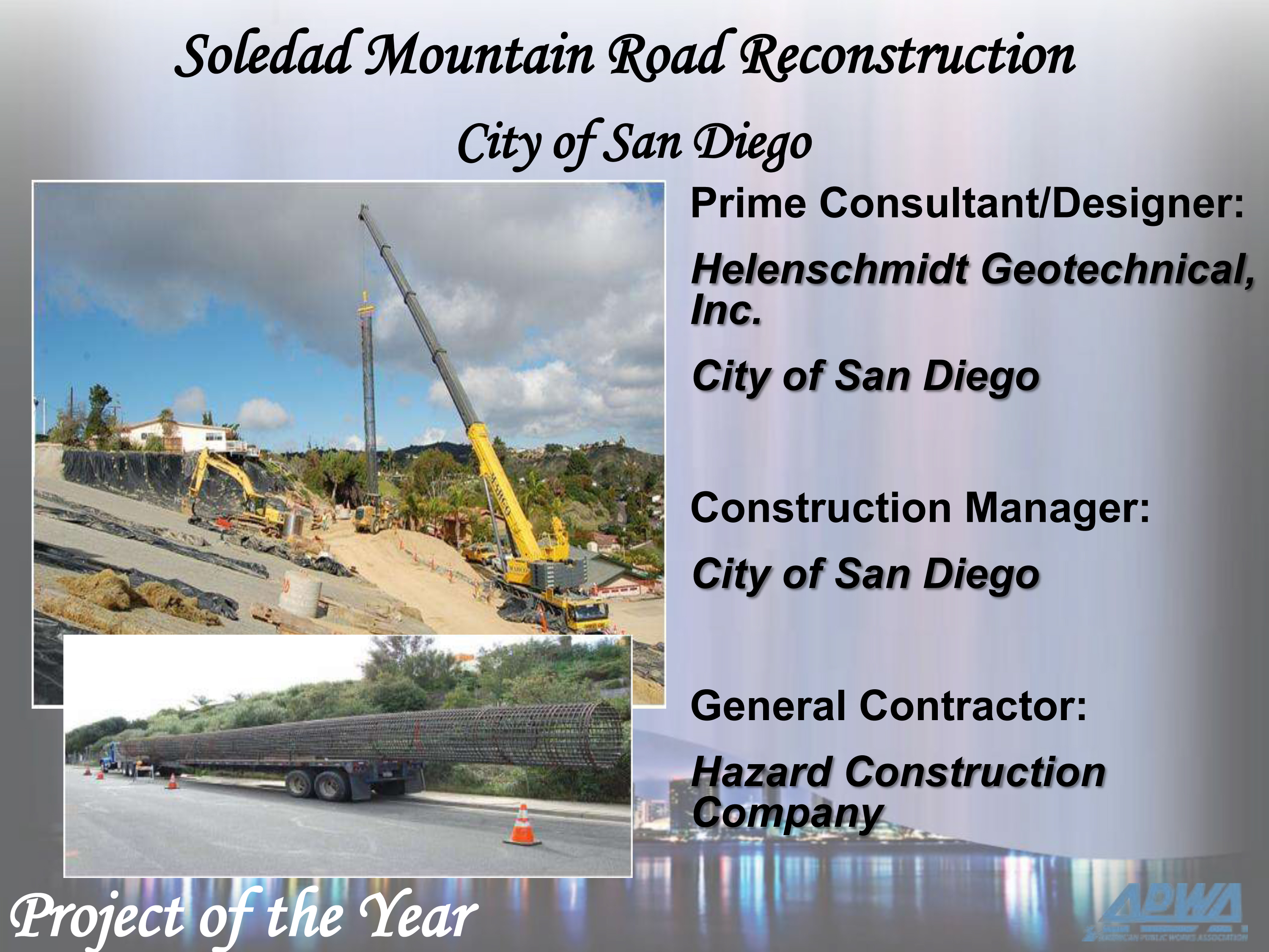 HGI awarded "APWA Project of the Year" for the Soledad Mountain Road Landslide project